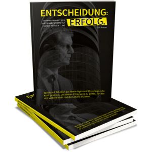 Entscheidung Erfolg