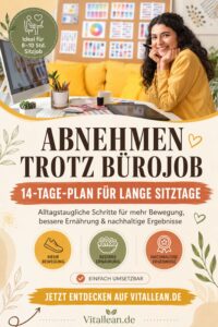 Abnehmen trotz Bürojob Pin
