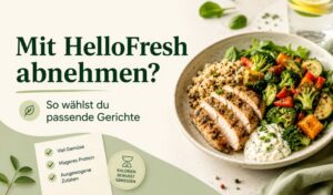 Mit Hellofresh abnehmen